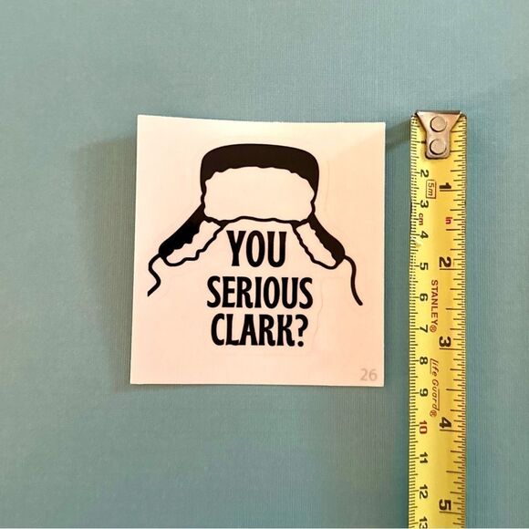 National Lampoon’s “You Serious, Clark?” Kiss-Cut Sticker - Picture 2 of 3